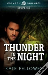 Thunder In The Night