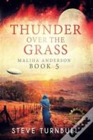Thunder Over The Grass
