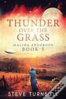 Thunder Over The Grass