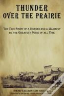 Thunder Over The Prairie
