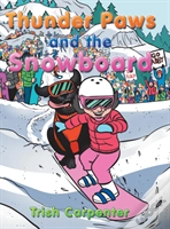 Thunder Paws And The Snowboard