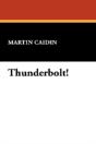 Thunderbolt! - Preview