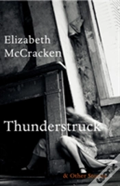 Capa do artigo Thunderstruck & Other Stories