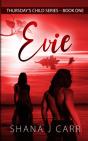 Thursday'S Child Series_Book One_Evie - Preview