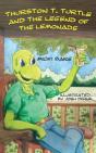 Thurston T. Turtle And The Legend Of The Lemonade - Preview