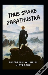 Thus Spake Zarathustra Annotated
