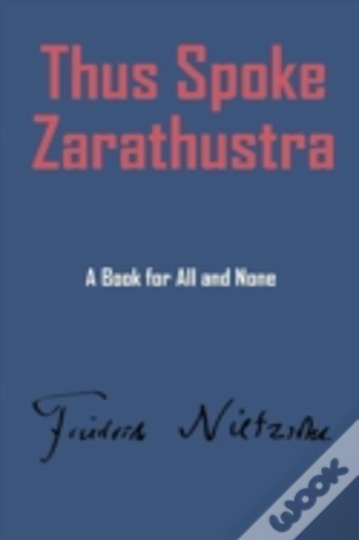 Thus Spake Zarathustra