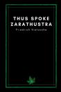 Thus Spoke Zarathustra By Friedrich Nietzsche - Preview