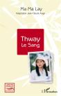 Thway Le Sang - Preview