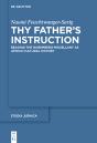 Thy Father’S Instruction - Preview
