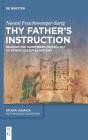 Thy Fatherâ€™S Instruction - Preview