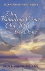 Thy Kingdom Come, Thy Will Be Done - Preview