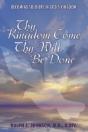 Thy Kingdom Come, Thy Will Be Done - Preview