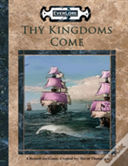 Thy Kingdoms Come