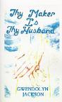 Thy Maker Is Thy Husband - Preview