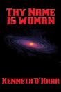 Thy Name Is Woman - Preview