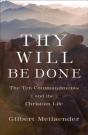 Thy Will Be Done Â€“ The Ten Commandments And The Christian Life - Preview