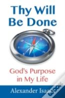 Thy Will Be Done