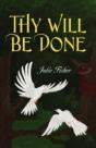Thy Will Be Done - Preview