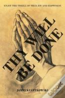 Thy Will Be Done
