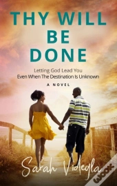 Thy Will Be Done