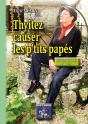 Thyitez Causer Les P'Tits Papés - Preview