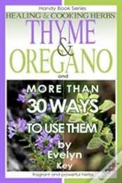 Capa do artigo Thyme & Oregano, Healing And Cooking Her