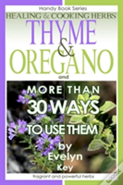 Capa do artigo Thyme & Oregano, Healing And Cooking Her