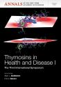Thymosins In Health And Disease I - Preview