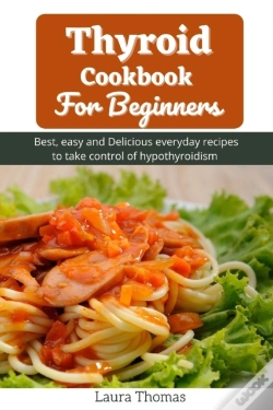 Capa do artigo Thyroid Cookbook For Beginners