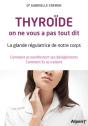 Thyroide, On Ne Vous A Pas Tout Dit - Preview