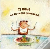 Capa do artigo Ti Baba Et Le Repas Gourmand