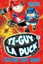 Ti-Guy La Puck Junior V 02 L'Etrange Lacet Rouge - Preview