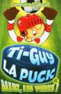 Ti-Guy La Puck V 06 Allez, Les Verts ! - Preview