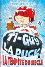 Ti-Guy La Puck V 08 La Tempete Du Siecle - Preview