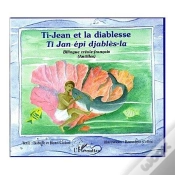 Capa do artigo Ti Jean Et La Diablesse ; Ti Jan Epi Djables La