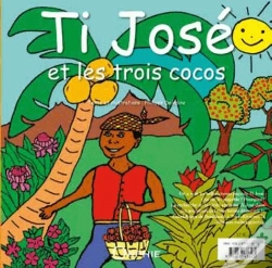 Capa do artigo Ti José Et Les Trois Cocos ; Ti José É Sé Twa Coco-La