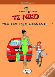 Capa do artigo Ti Niko : « Ma Tactique Gagnante... »