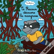 Capa do artigo Ti Racoun Découvre La Mangrove