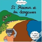 Capa do artigo Ti Racoun Et Les Sargasses