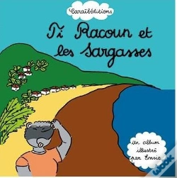 Capa do artigo Ti Racoun Et Les Sargasses