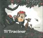 Ti Tracteur - Preview