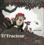 Ti Tracteur (Souple) - Preview