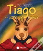 Tiago e o Bosque Verde