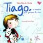 Tiago, o Menino que Gostava de Cães - Preview