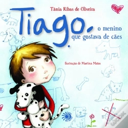 Capa do artigo Tiago, o Menino que Gostava de Cães