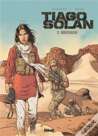 Tiago Solan Tome 2 : Bouzkachi