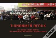 Tiananmen Redux