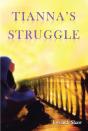 Tianna'S Struggle - Preview