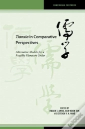 Tianxia In Comparative Perspectives